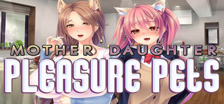 Mother Daughter Pleasure Pets Game