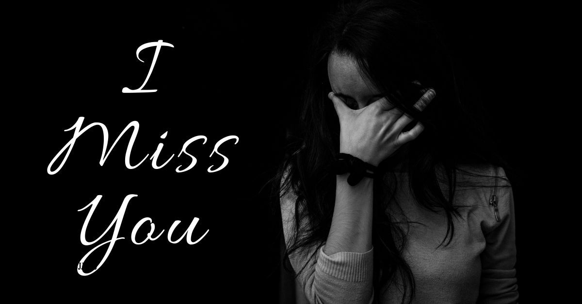 i miss you images